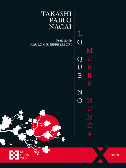 Title details for Lo que no muere nunca by Takashi Paolo Nagai - Available